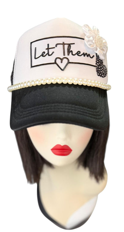 Girl Power Statement “Let Them” Patchwork Embellished Trucker Hat
